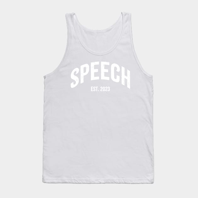 Speech Language Pathologist 2023 Tank Top by ithacaplus